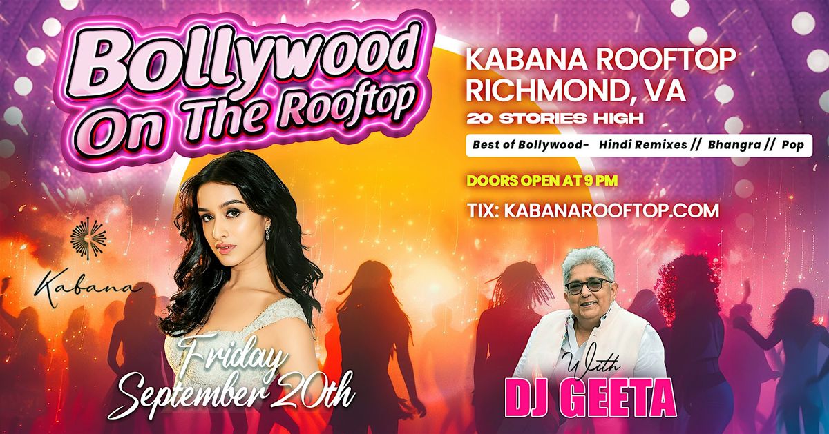 Bollywood Night at Kabana Rooftop