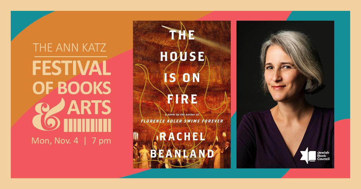 Community Reads: The House is On Fire with Rachel Beanland