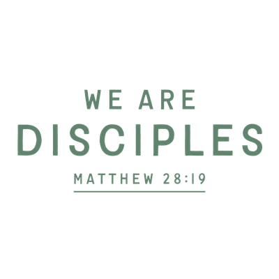 We Are Disciples