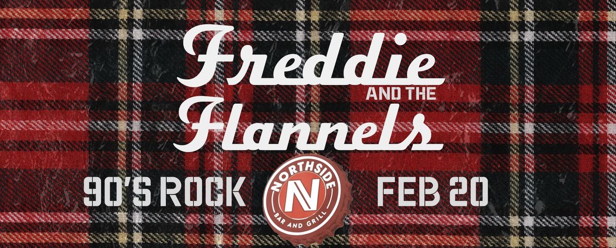 Freddie and the Flannels at Northside Bar and Grill