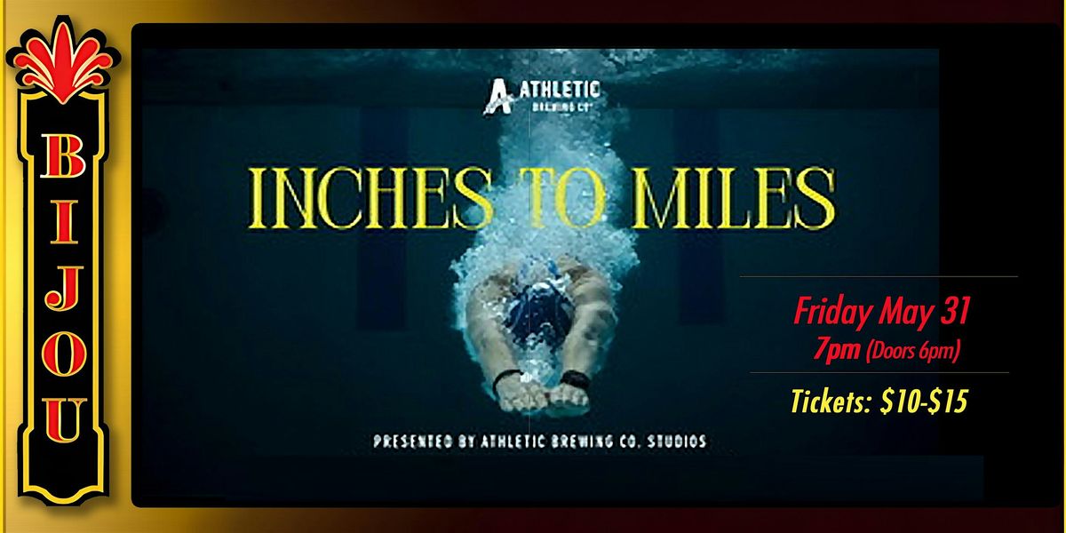 Athelic Brewing Co Presents - "Inches to Miles"