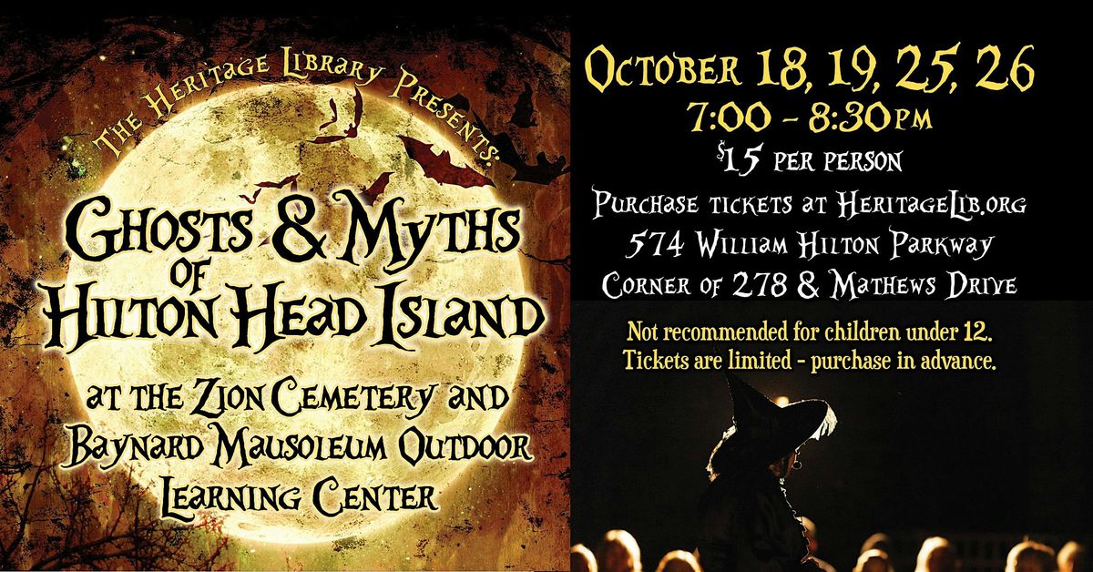 2024 Ghosts and Myths of Hilton Head Island