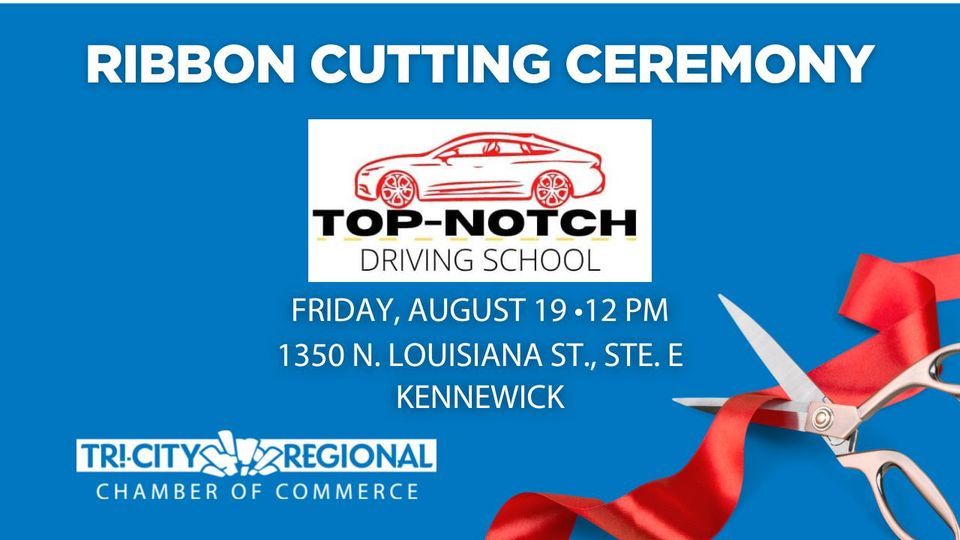 Ribbon Cutting Ceremony TopNotch Driving School, TopNotch Driving