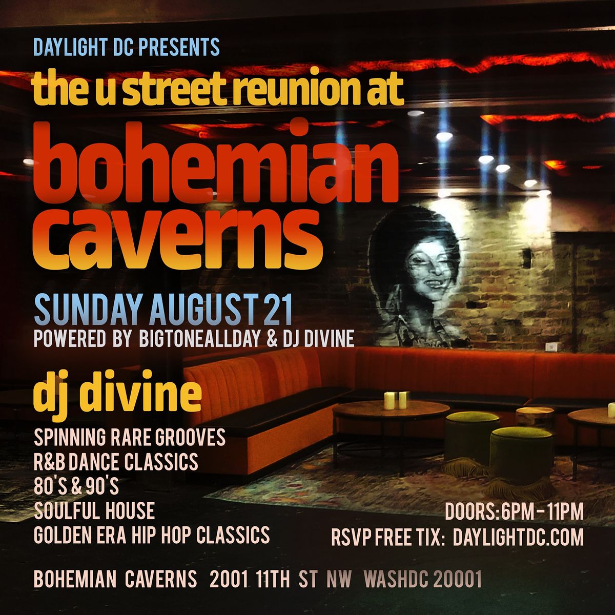 Daylight @ Bohemian Caverns  ( The U Street Reunion Party)