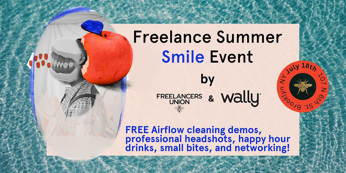 Freelancer Summer Smile Event w\/ Wally