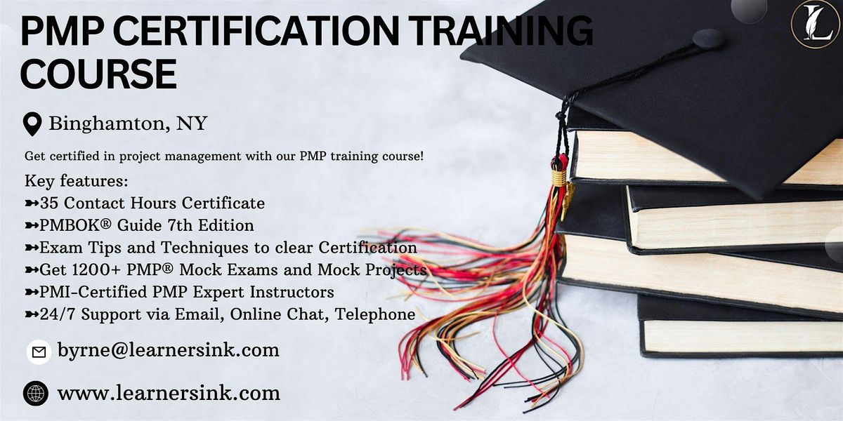Increase your Profession with PMP Certification In Binghamton, NY