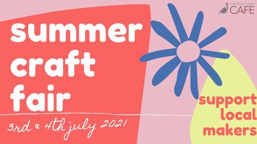 Summer Craft Fair 2021