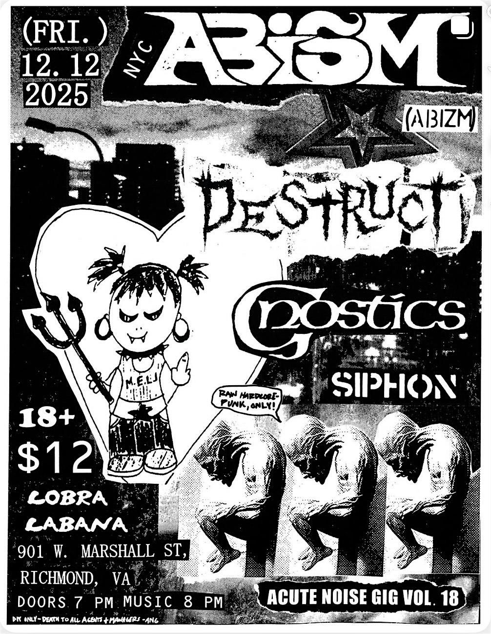 12\/12 ABISM\/ DESTRUCT\/ GNOSTICS\/ SIPHON @ COBRA CABANA