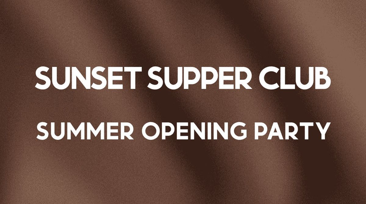 Sunset Supper Club - Secret Location