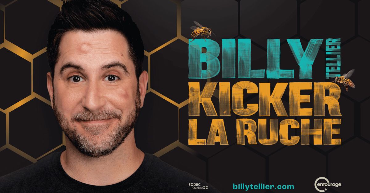 Billy Tellier - Kicker la ruche | Gatineau