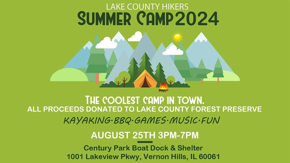 LAKE COUNTY HIKERS SUMMER CAMP PARTY 2024