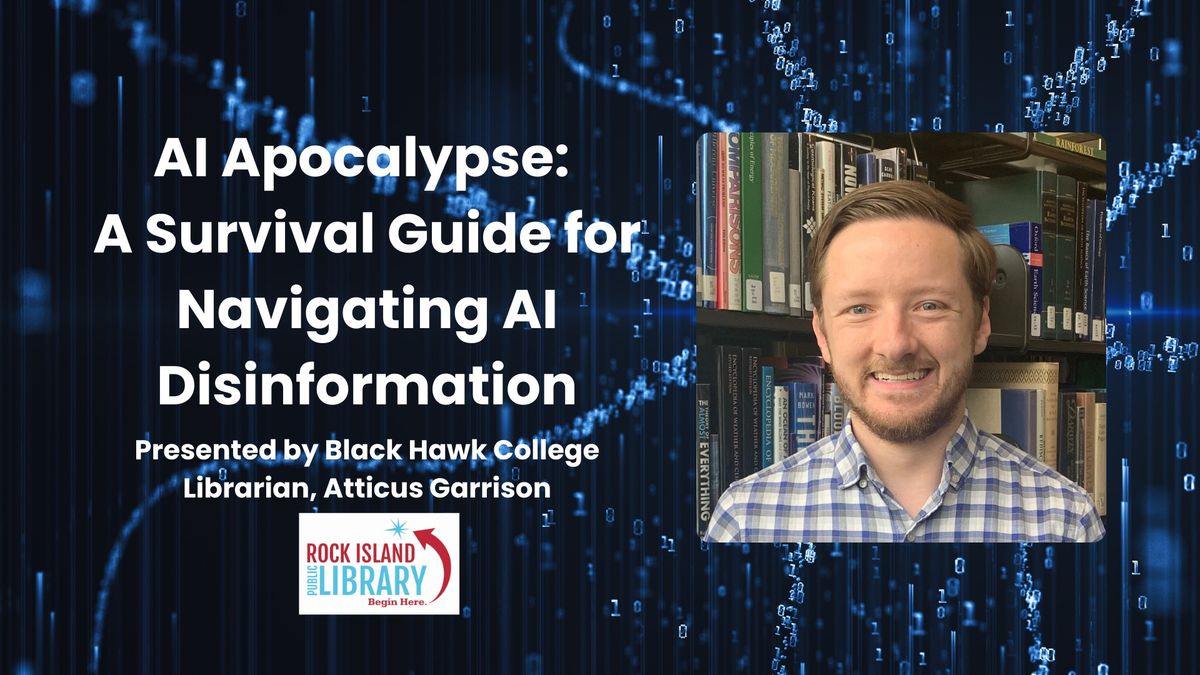 AI Apocalypse: A Survival Guide for Navigating AI Disinformation