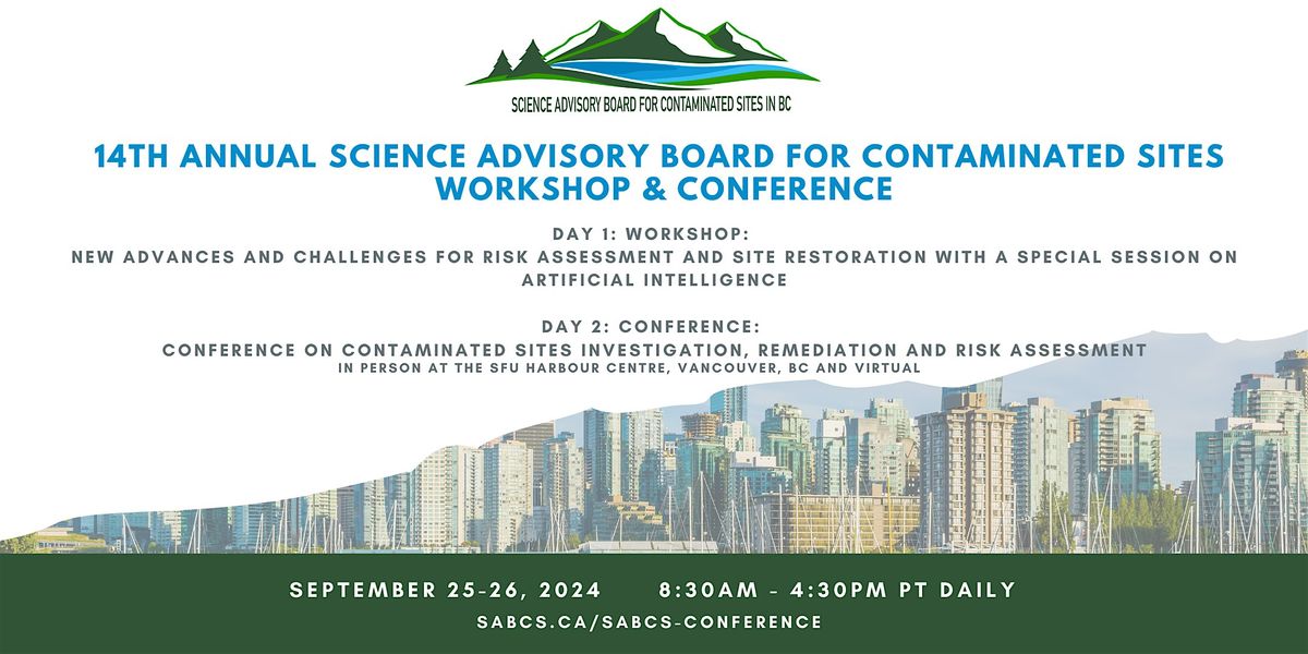 The 14th Annual SABCS Workshop & Conference on Contaminated Sites