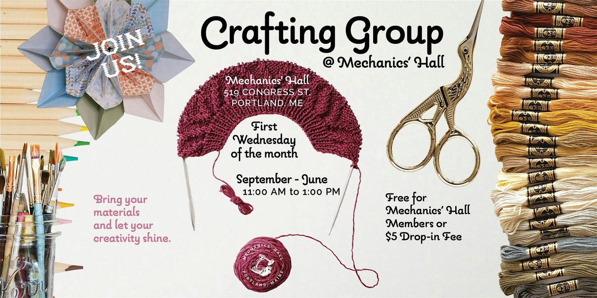 Mechanics' Hall Crafting Group