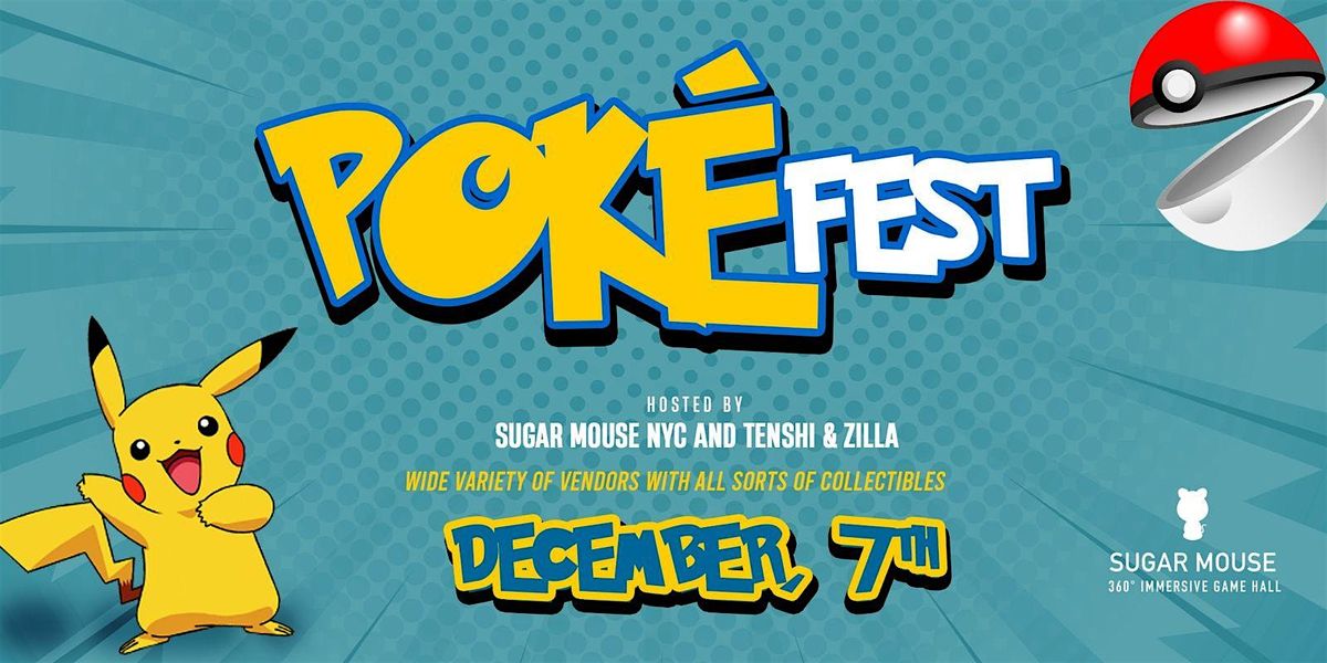 POKEFEST NYC: Pokemon Event in the East Village @ Sourmouse