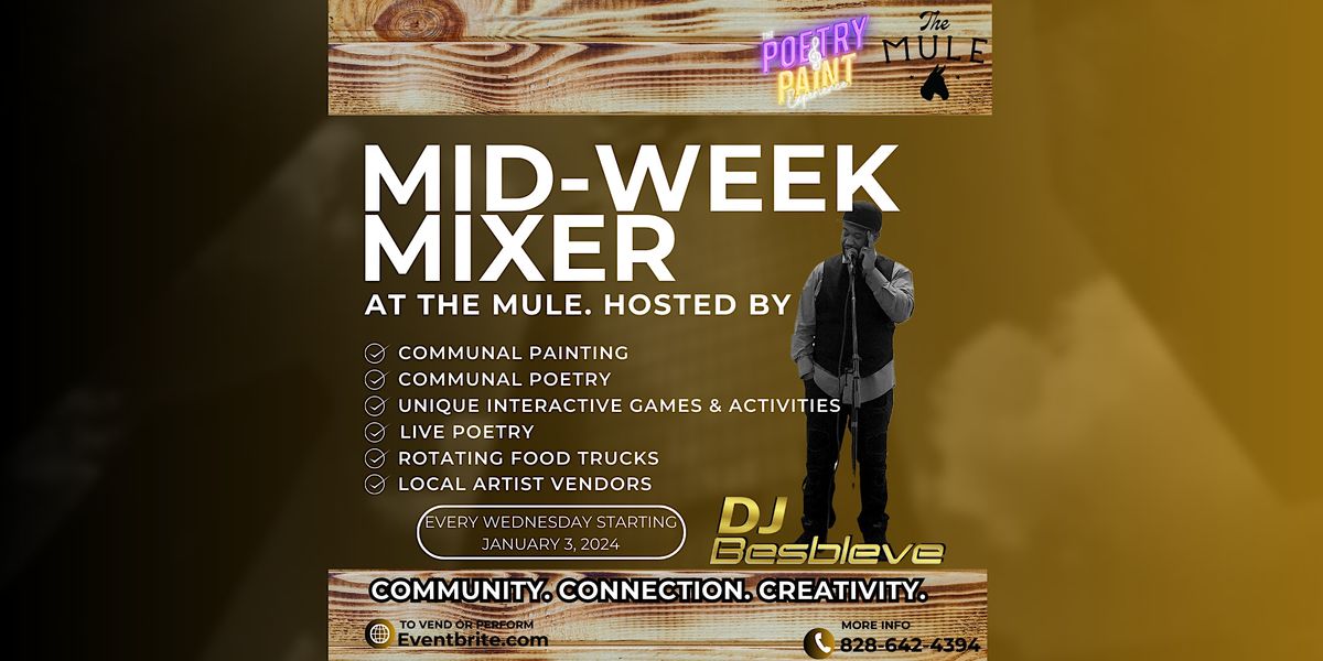 The Mid-Week Mixer