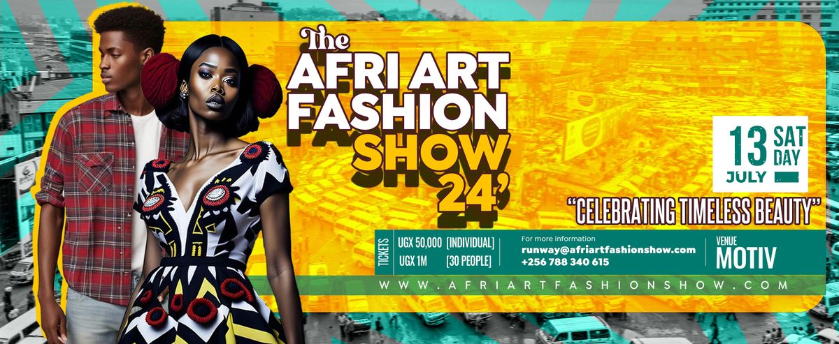 Afri Art Fashion Show 24"