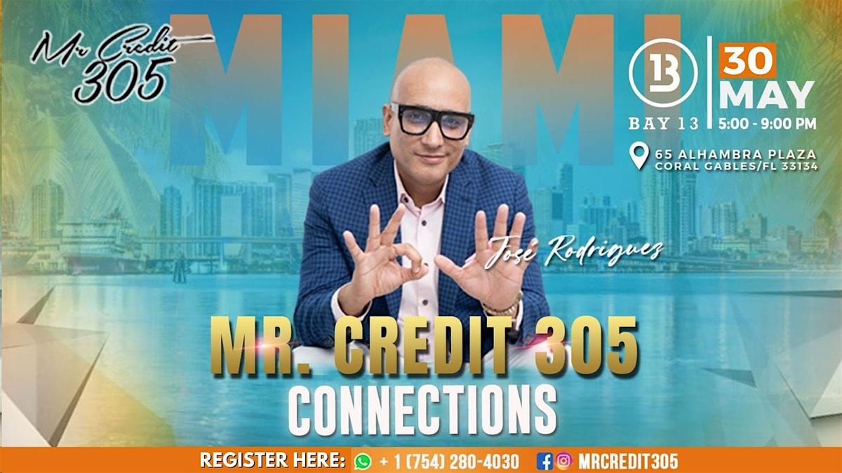 MR CREDIT 305 CONNECTIONS