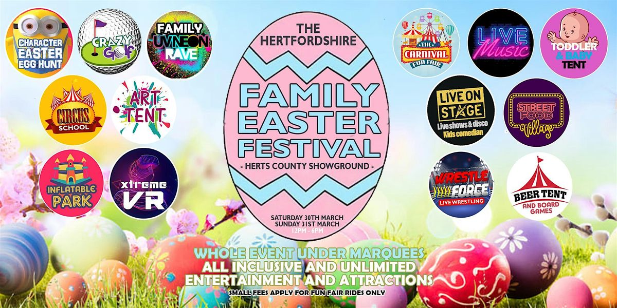 The Hertfordshire Family Easter Festival 2024, Hertfordshire County