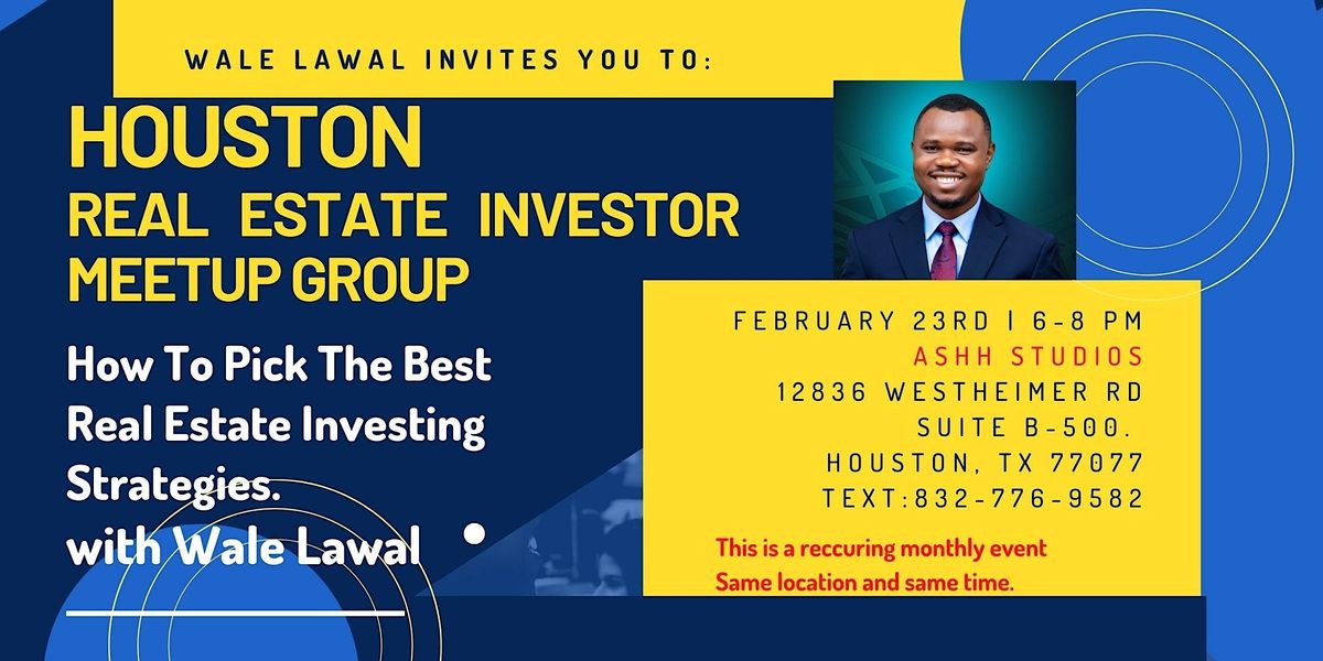 Houston Monthly Local Real Estate Investor Networking Event