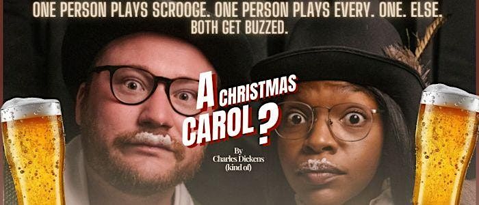Destination Theatre Presents: A Christmas Carol?