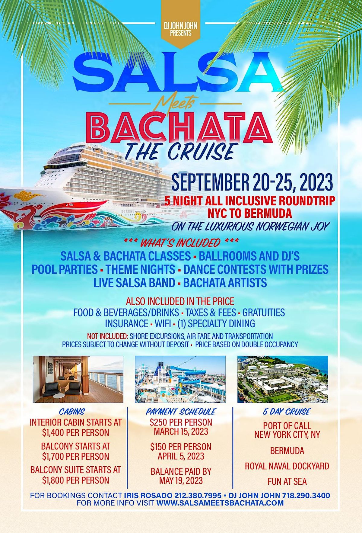 SALSA MEETS BACHATA "THE CRUISE" 5 NIGHT ALL-INCLUSIVE NYC TO BERMUDA