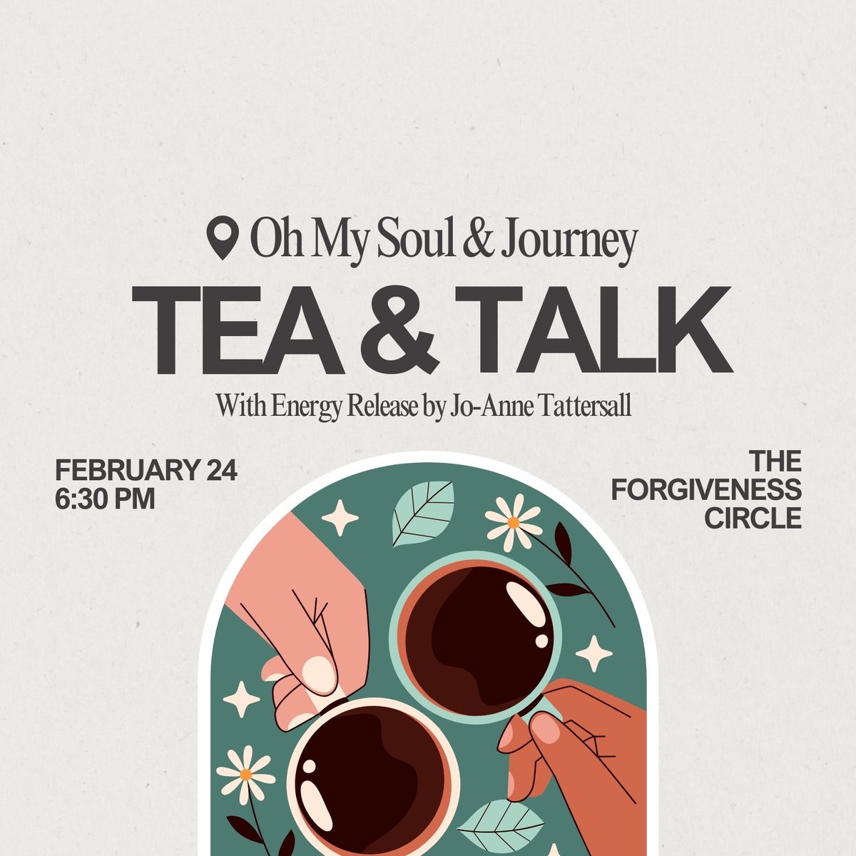 Tea & Talk - The Forgiveness Circle