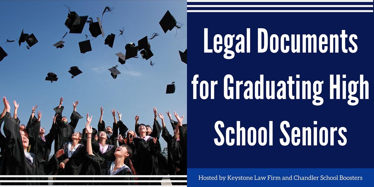 Legal Documents for Graduating High School Seniors - In-person seminar