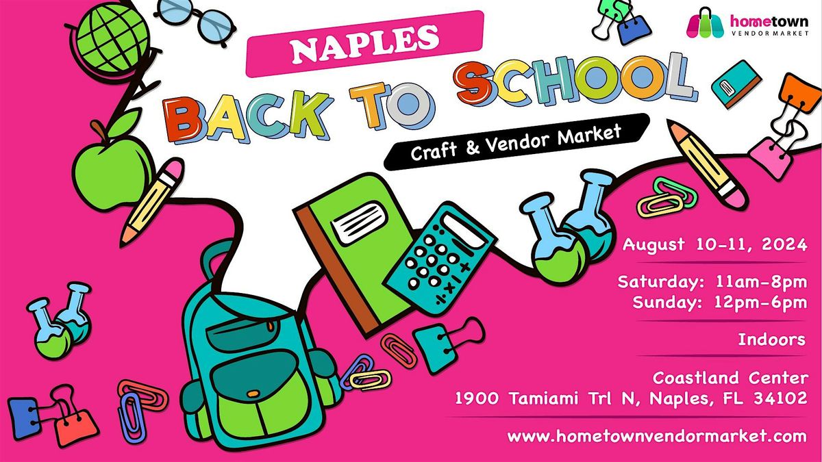 Naples Back-to-School Craft and Vendor Market