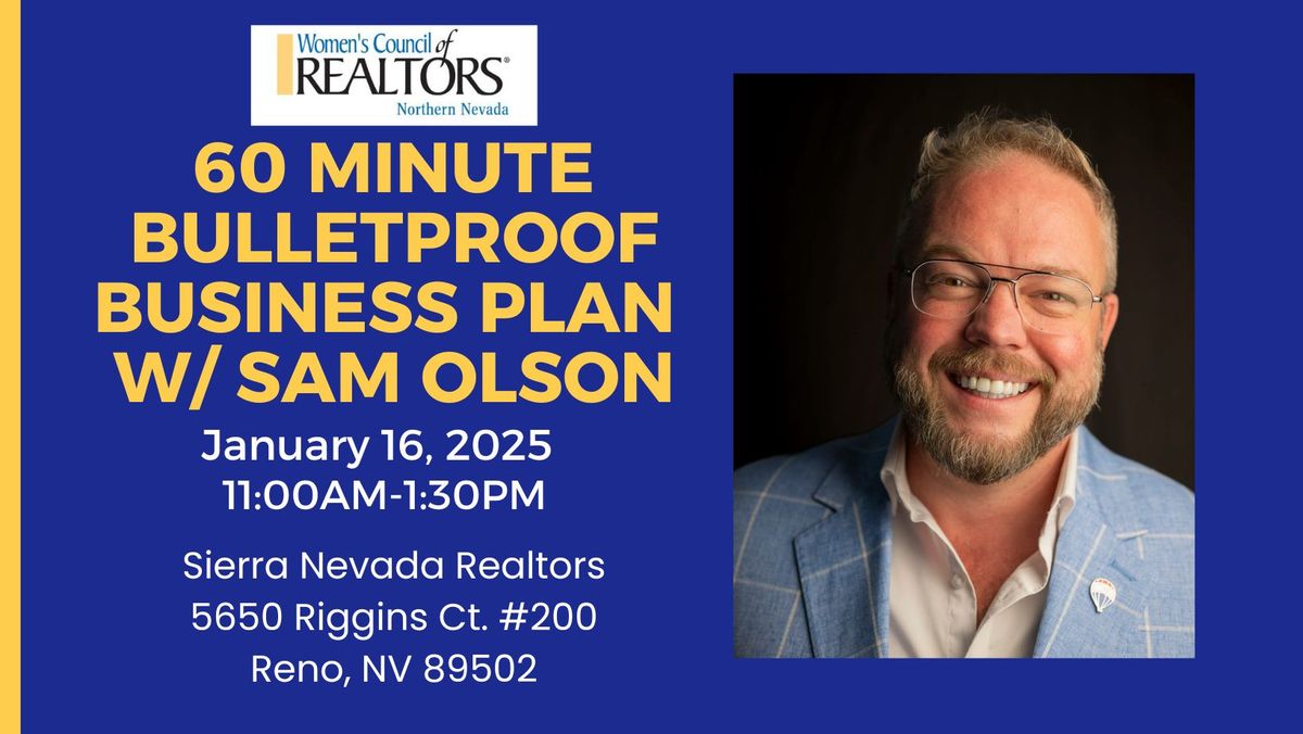 60 Minute Bulletproof Business Plan w\/ Sam Olson