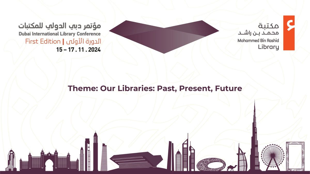 Dubai International Library Conference 2024