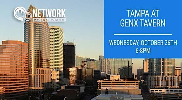 Network After Work Tampa at GenX Tavern