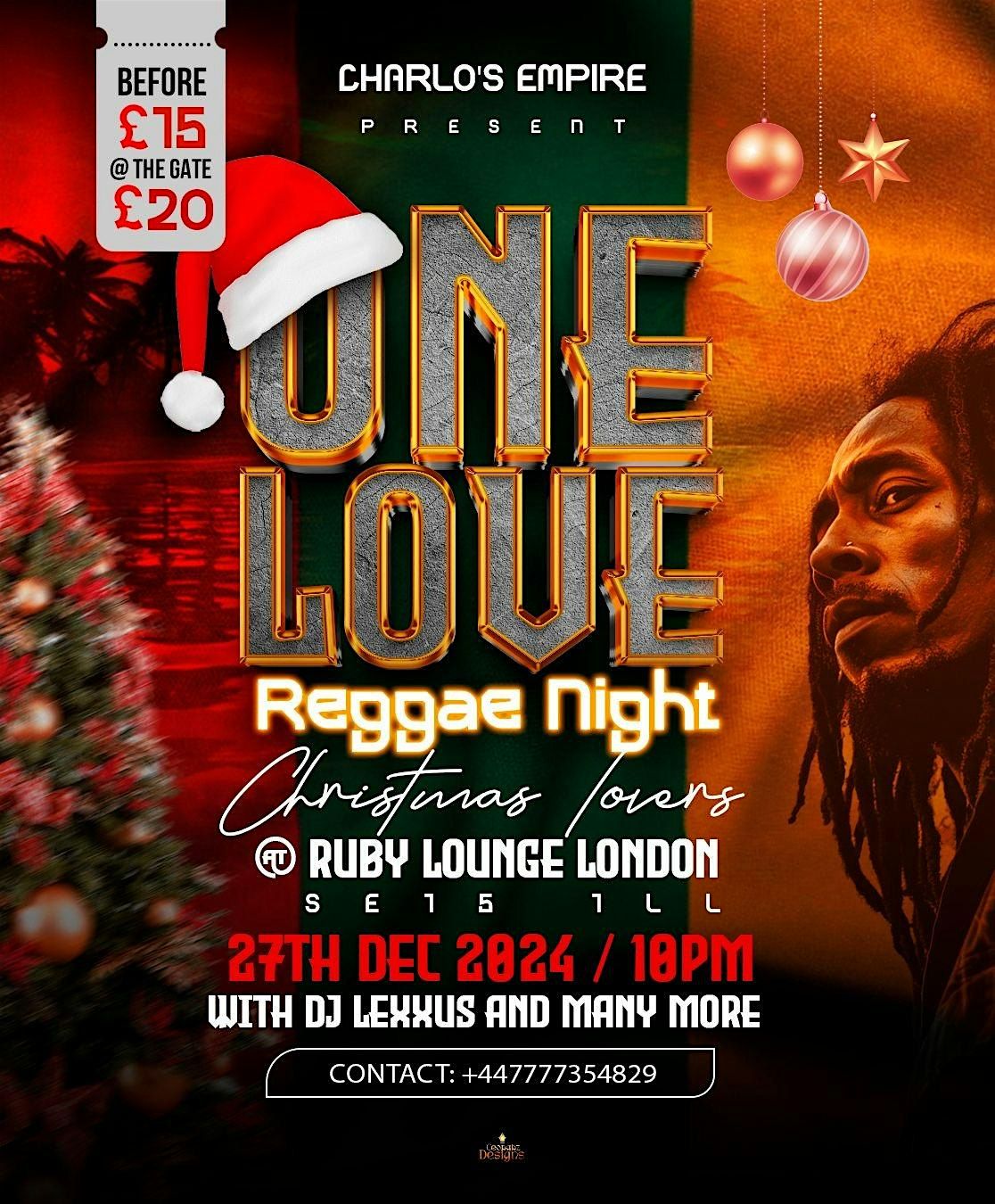 Charlos Empire present one love reggae night Christmas Lovers edition