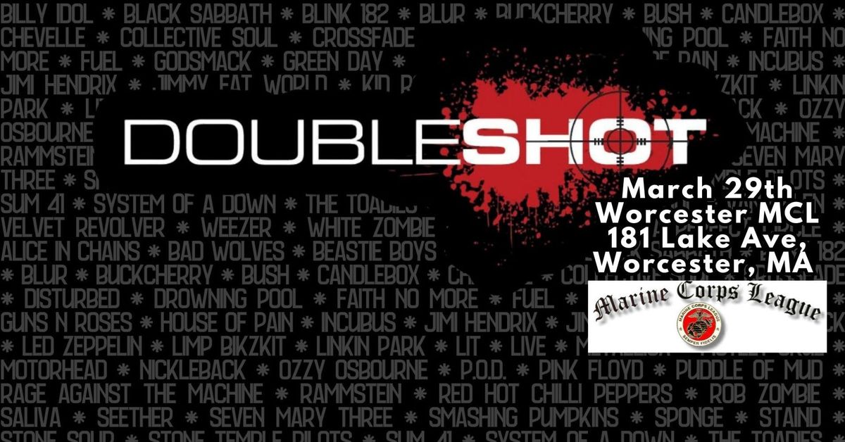 Doubleshot is BACK at Worcester MCL!