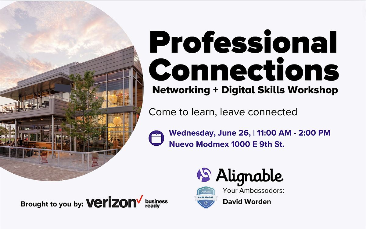 Professional Connections: Networking + Digital Skills Workshop