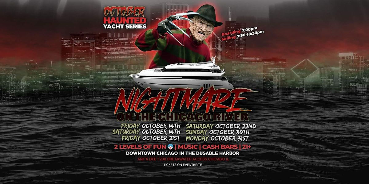 Nightmare on The Yacht Haunted River  Cruise (Anita Dee 1) Chicago