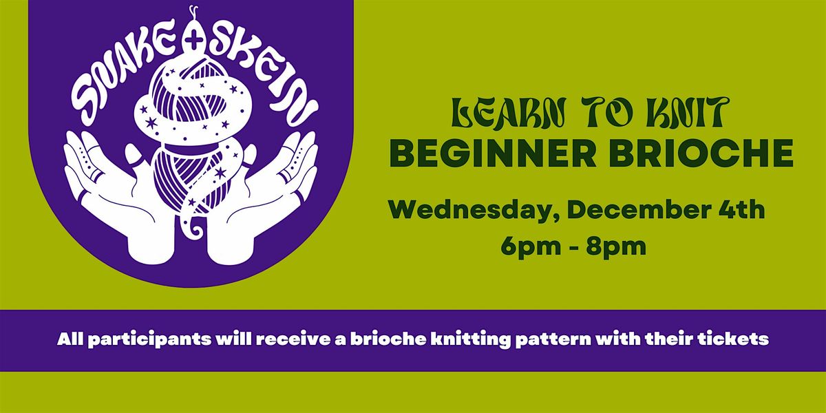 Learn to Knit: Beginner Brioche