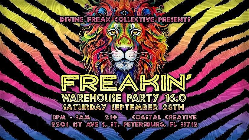 Freakin Warehouse Party 16.0 (Feat. Matan Caspi) @ Coastal Creative