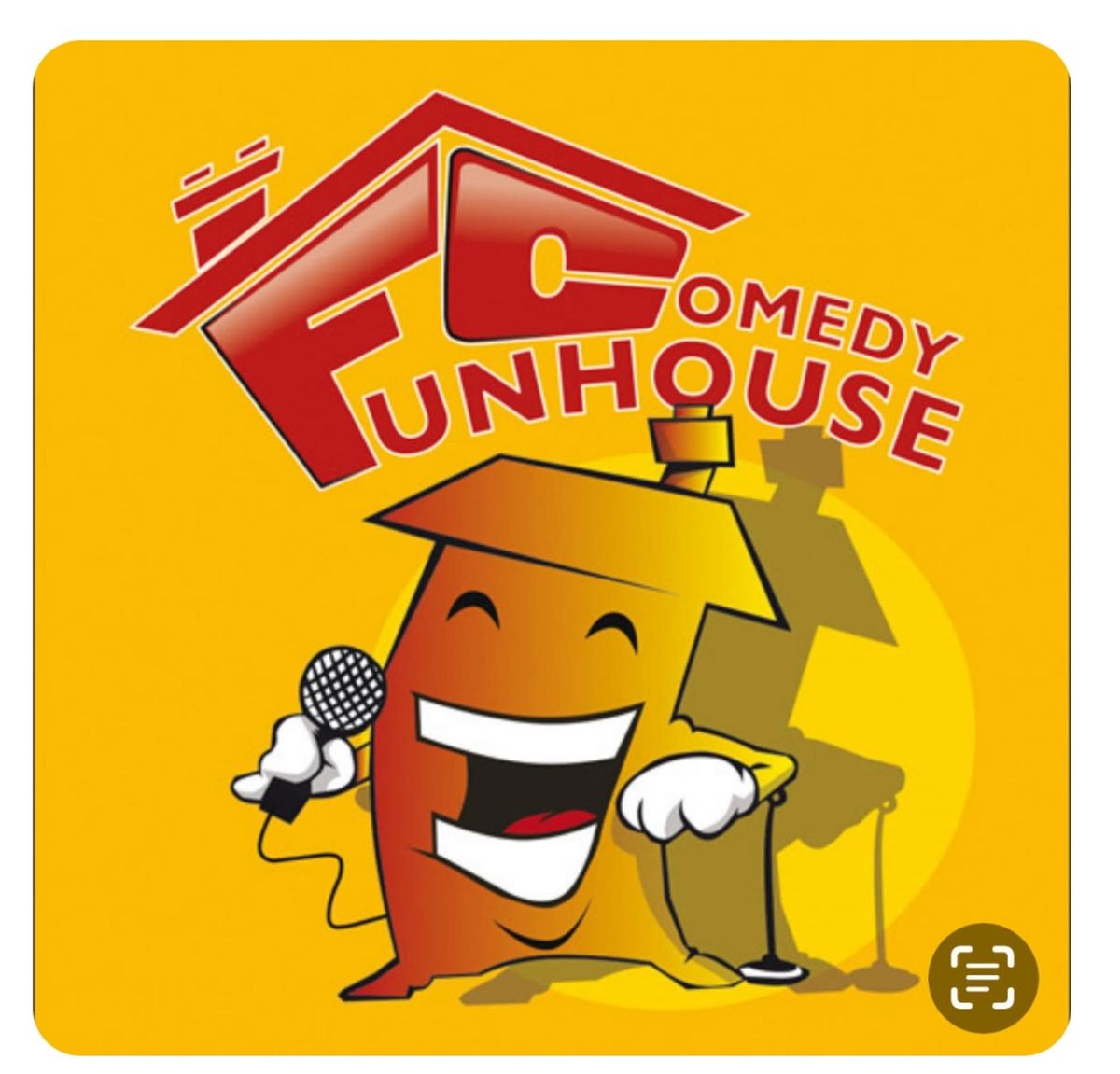 FUN HOUSE COMEDY CLUB! 