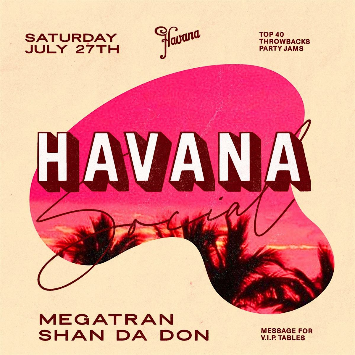 Havana Social with DJs Shan Da Don & Megatran