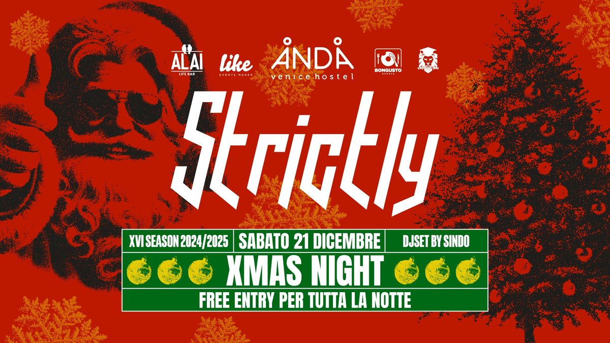 STRICTLY XMAS Night FREE ENTRY 21.12 Anda Venice