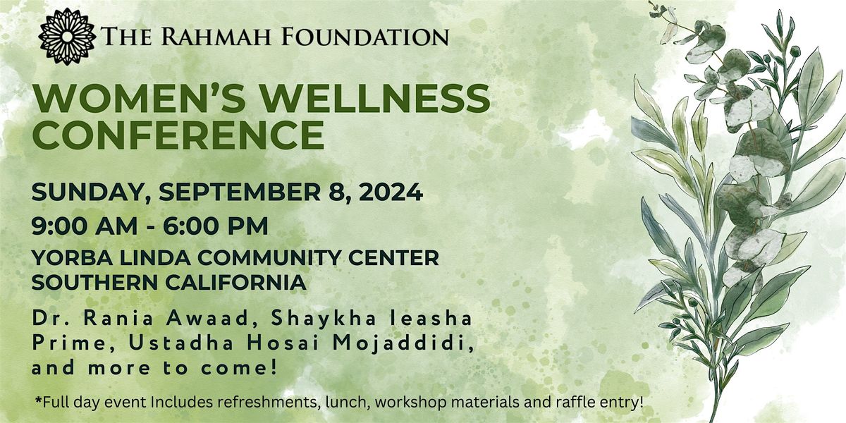 The Rahmah Foundation's Women's Wellness Conference 2024