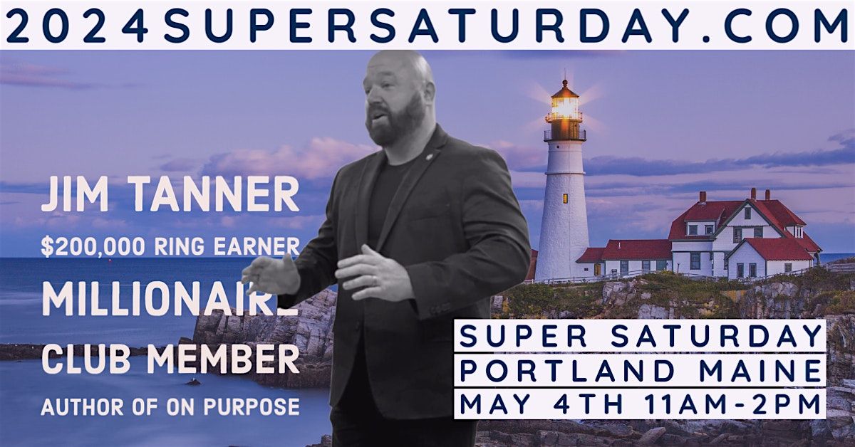 Portland Maine Super Saturday for Northern New England