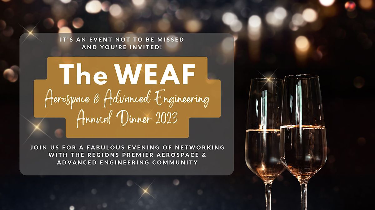 WEAF Aerospace and Advanced Engineering Annual Dinner 2023