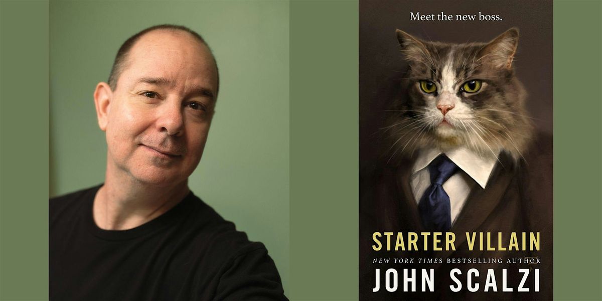 John Scalzi -- "Starter Villain"