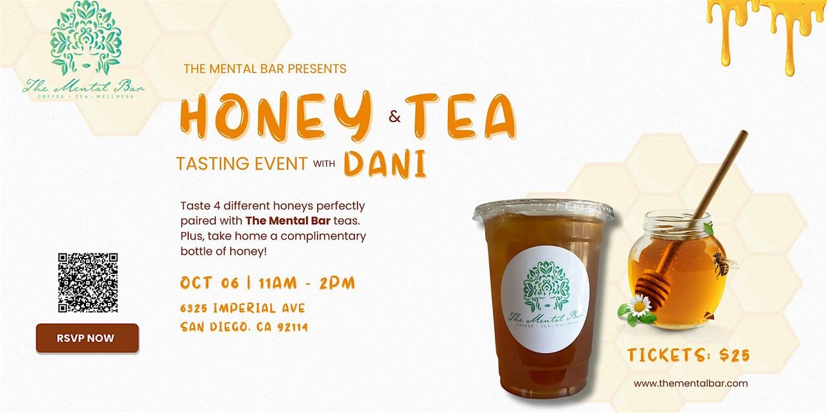 Honey & Tea Tasting with Dani