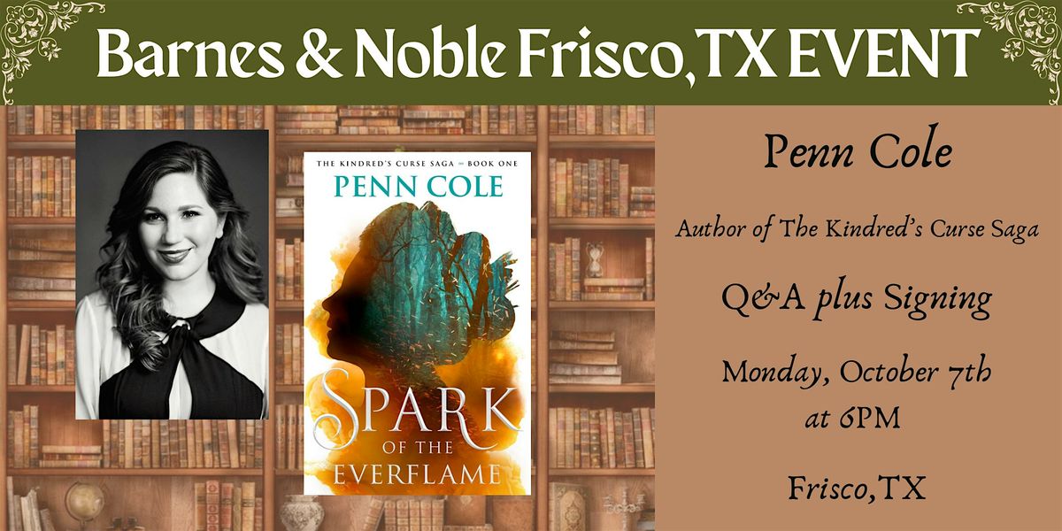 Penn Cole celebrates SPARK OF THE EVERFLAME at B&N-Frisco, TX