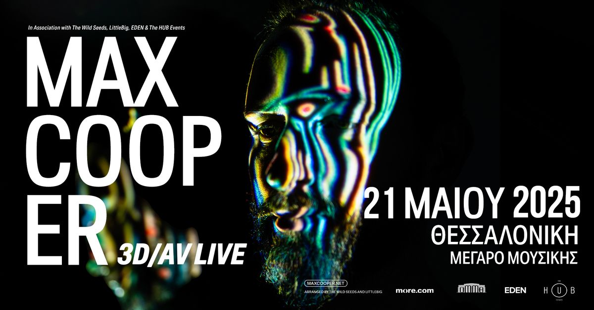 EDEN LIVE presents MAX COOPER 3D\/AV