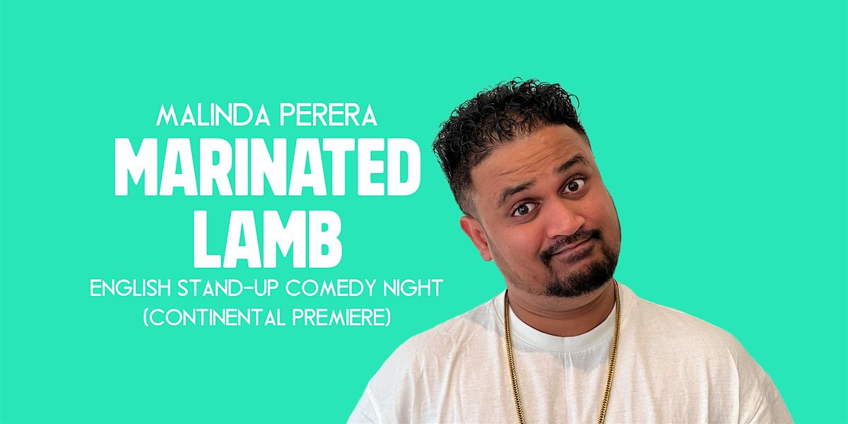 English Stand-Up Comedy Night ft. Malinda Perera | Marinated Lamb