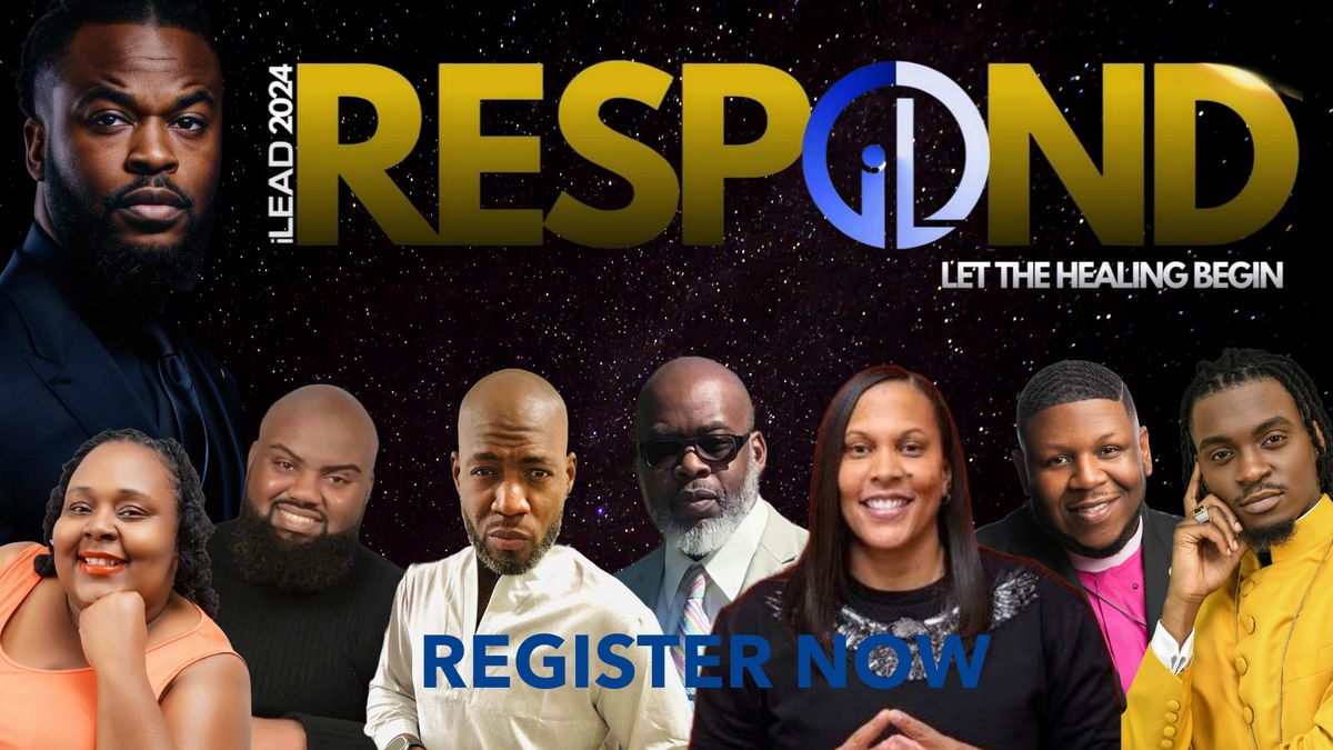 RESPOND :ILEAD Conference